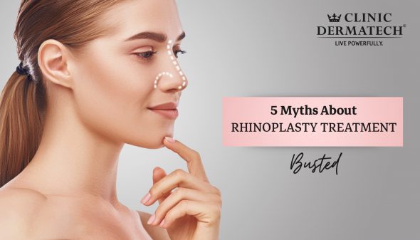 5 Myths About Rhinoplasty Treatment Busted
