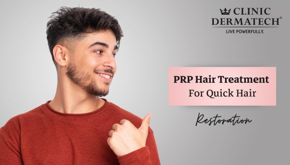 PRP Hair Treatment For Quick Hair Restoration