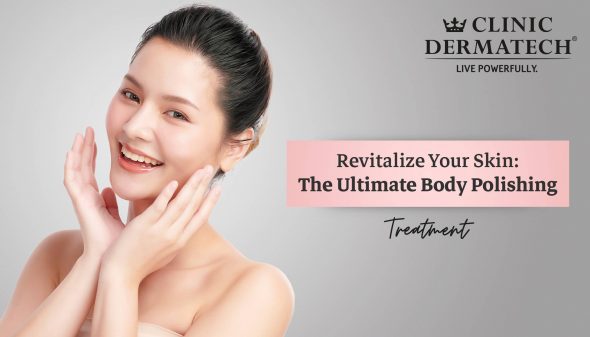 Revitalize Your Skin: The Ultimate Body Polishing Treatment