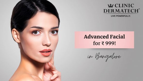 Advanced Facial in Bangalore for ₹999!