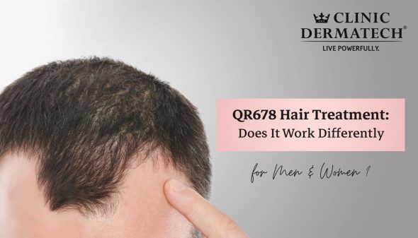 QR678 Hair Treatment: Does It Work Differently for Men & Women?