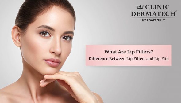 What Are Lip Fillers? Difference Between Lip Fillers and Lip Flip