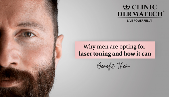 Why Men are Opting For Laser Toning and How it Can Benefit Them
